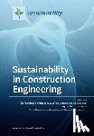 Zavadskas, Edmundas Kazimieras - Sustainability in Construction Engineering