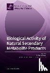 Morikawa, Toshio - Biological Activity of Natural Secondary Metabolite Products