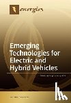 K. T. CHAU - Emerging Technologies for Electric and Hybrid Vehicles