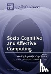 Fernández-Caballero, Antonio - Socio-Cognitive and Affective Computing