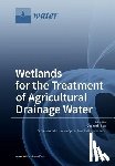 Sun, Guangzhi - Wetlands for the Treatment of Agricultural Drainage Water