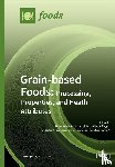 Zannini, Emanuele - Grain-based Foods