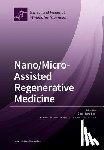 SOO-HONG LEE - Nano/Micro-Assisted Regenerative Medicine