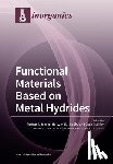 Jensen, Torben R. - Functional Materials Based on Metal Hydrides