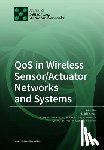 M RIO ALVES - QoS in Wireless Sensor/Actuator Networks and Systems