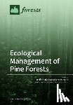 Picchio, Rodolfo - Ecological Management of Pine Forests