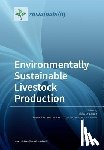 Leinonen, Ilkka - Environmentally Sustainable Livestock Production