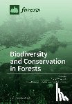 Tomback, Diana F. - Biodiversity and Conservation in Forests
