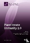 Iriti, Marcello - Plant Innate Immunity 2.0