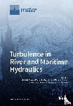 MICHELE MOSSA - Turbulence in River and Maritime Hydraulics