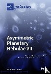 Parker, Quentin a. - Asymmetric Planetary Nebulae VII