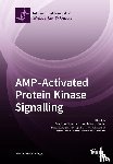 Neumann, Dietbert - AMP-Activated Protein Kinase Signalling