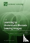 QI WANG - Learning to Understand Remote Sensing Images