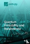 Khrennikov, Andrei - Quantum Probability and Randomness