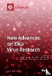 Martinez-Sobrido, Luis - New Advances on Zika Virus Research