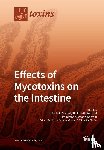 ISABELLE P. OSWALD - Effects of Mycotoxins on the Intestine