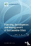 TAN YIGITCANLAR - Planning, Development and Management of Sustainable Cities