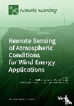 CHARLOTTE B HASAGER - Remote Sensing of Atmospheric Conditions for Wind Energy Applications