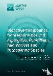 ROSARIO NICOLETTI - Bioactive Compounds from Marine-Derived Aspergillus, Penicillium, Talaromyces and Trichoderma Species