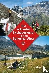 Coulin, David - Die schönsten Zweitagestouren in den Schweizer Alpen