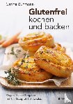 Buhmann, Carine - Glutenfrei kochen und backen