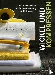 Brumm, Vreni, Ducommun-Capponi - Wickel und Kompressen