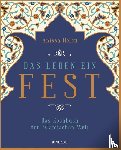 Helou, Anissa - Das Leben ein Fest