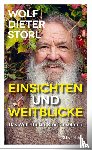 Storl, Wolf-Dieter - Einsichten und Weitblicke