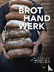 Noël, Sasa, Grein, Heike - Brothandwerk