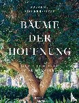 Fischer-Rizzi, Susanne - Bäume der Hoffnung
