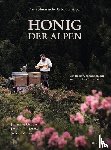 Gruber, Johannes, Flammer, Dominik, Müller, Sylvan - Das kulinarische Erbe der Alpen - Honig der Alpen