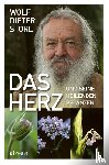 Storl, Wolf-Dieter - Das Herz und seine heilenden Pflanzen
