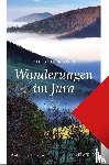 Bachmann, Philipp - Die schönsten Wanderungen im Jura