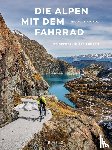 Richoz, Nicolas - Die Alpen mit dem Fahrrad