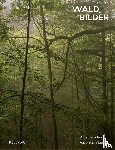 Bühler, Markus - Waldbilder
