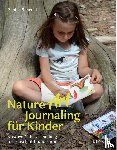 Simeoni, Sabine - Nature Art Journaling für Kinder