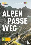 Coulin, David - Wanderland Schweiz Alpenpässeweg