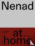 Mlinarevic, Nenad - Nenad at home