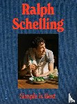 Schelling, Ralph - Simple is Best