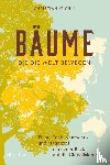 Küchli, Christian - Bäume, die die Welt bewegen