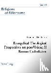 De Chirico, Leonardo - De Chirico, L: Evangelical Theological Perspectives on post-