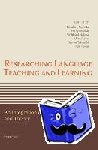  - Researching Language Teaching and Learning - An Integration of Practice and Theory