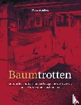 Schilling, Klaus - Baumtrotten