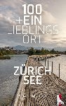 Siegenthaler, Marianne - 100+Ein Lieblingsort