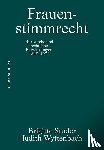 Studer, Brigitte, Wyttenbach, Judith - Frauenstimmrecht