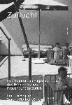 Seglias, Loretta, Rothenbühler, Verena - Zuflucht