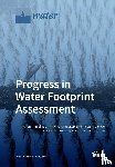 Hoekstra, Arjen Y. - Progress in Water Footprint Assessment