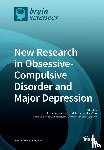 Aouizerate, Bruno - New Research in Obsessive-Compulsive Disorder and Major Depression