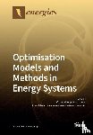 Antunes, Carlos Henggeler - Optimisation Models and Methods in Energy Systems