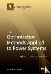 Montoya, Francisco G. - Optimization Methods Applied to Power Systems